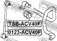 TSB-ACV40F - Poduszka stabilizatora FEBEST /przód/ 24 TOYOTA CAMRY 01-06